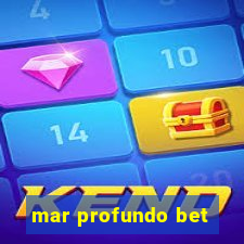 mar profundo bet